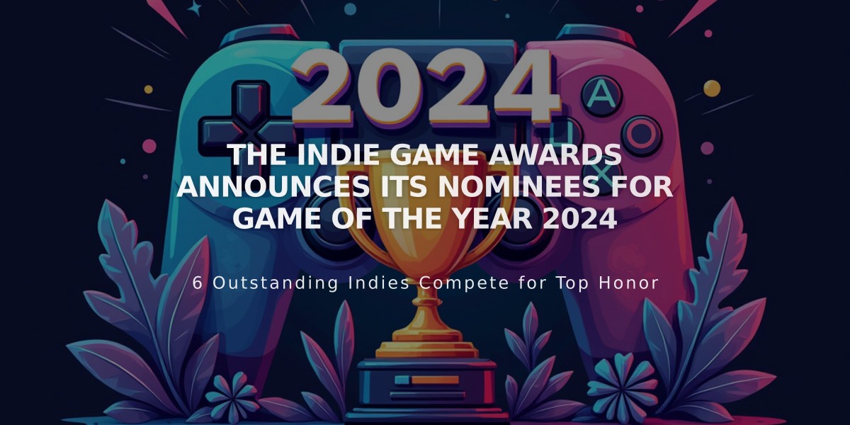 The Indie Game Awards 2024 Nominees Revealed: Balatro, Animal Well Among GOTY Contenders