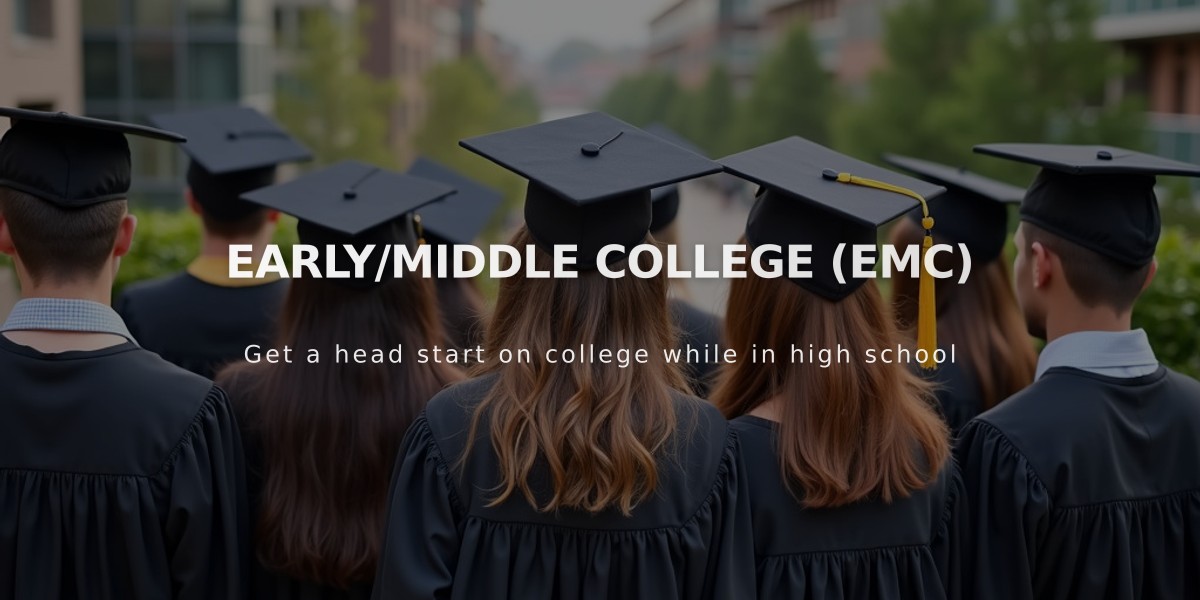 Earn High School Diploma and College Degree Through Early/Middle College Program