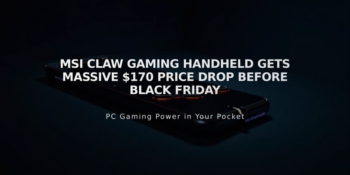 MSI Claw Gaming Handheld Gets Massive $170 Price Drop Before Black Friday