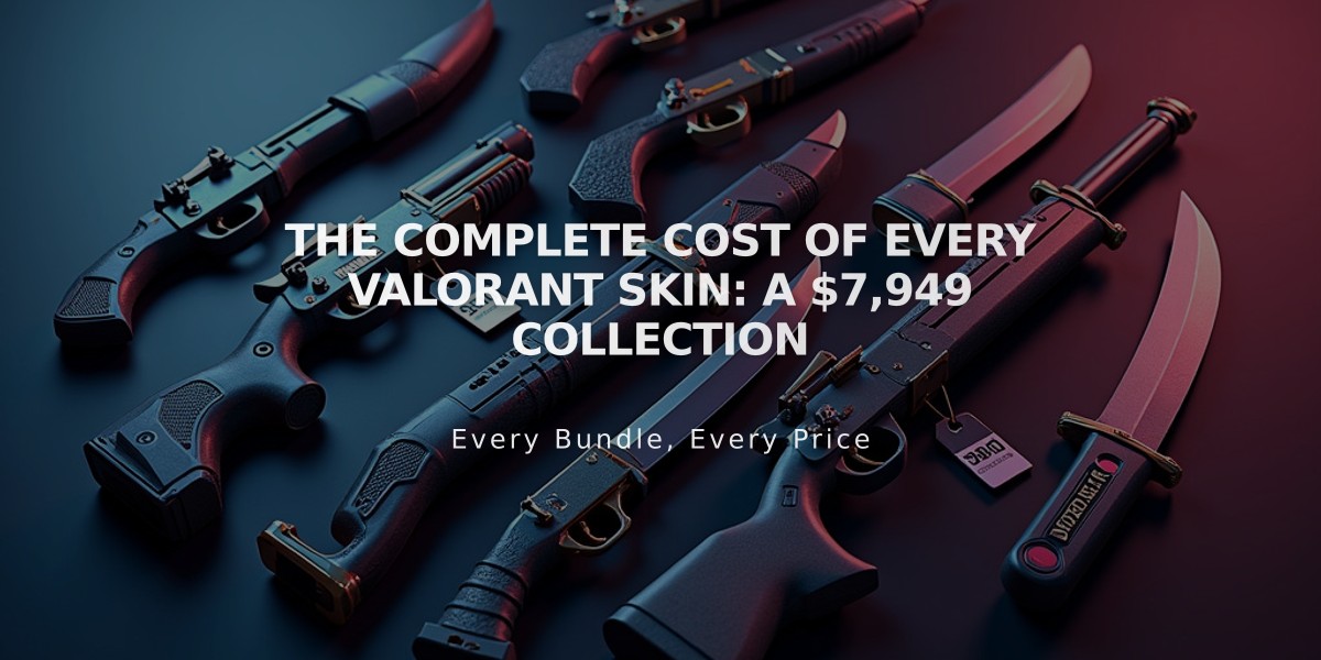 The Complete Cost of Every VALORANT Skin: A $7,949 Collection