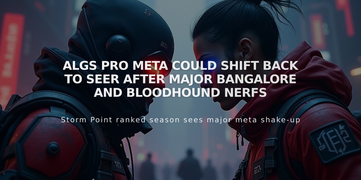 ALGS Pro Meta Could Shift Back to Seer After Major Bangalore and Bloodhound Nerfs