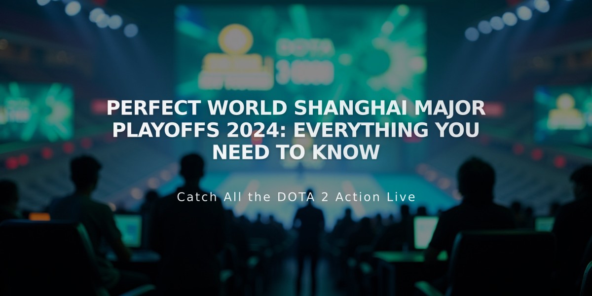 Perfect World Shanghai Major Playoffs 2024: Everything You Need to Know