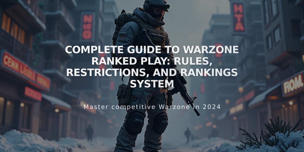 Complete Guide to Warzone Ranked Play: Rules, Restrictions, and Rankings System