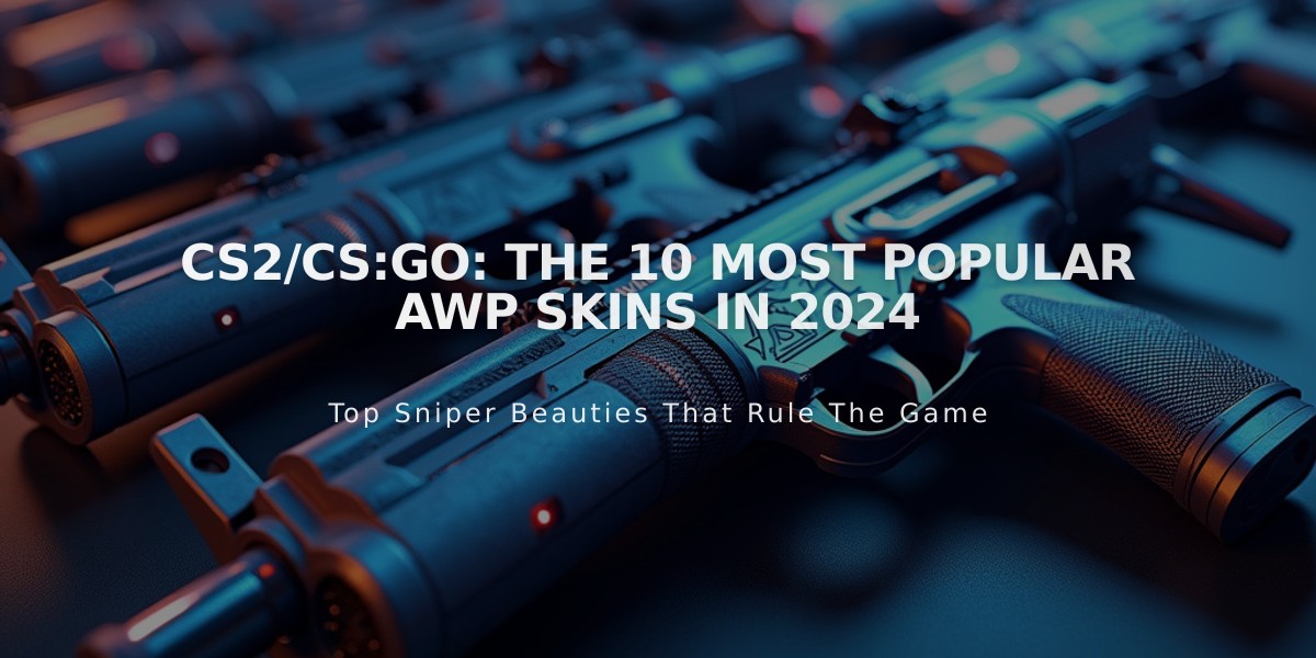 CS2/CS:GO: The 10 Most Popular AWP Skins in 2024