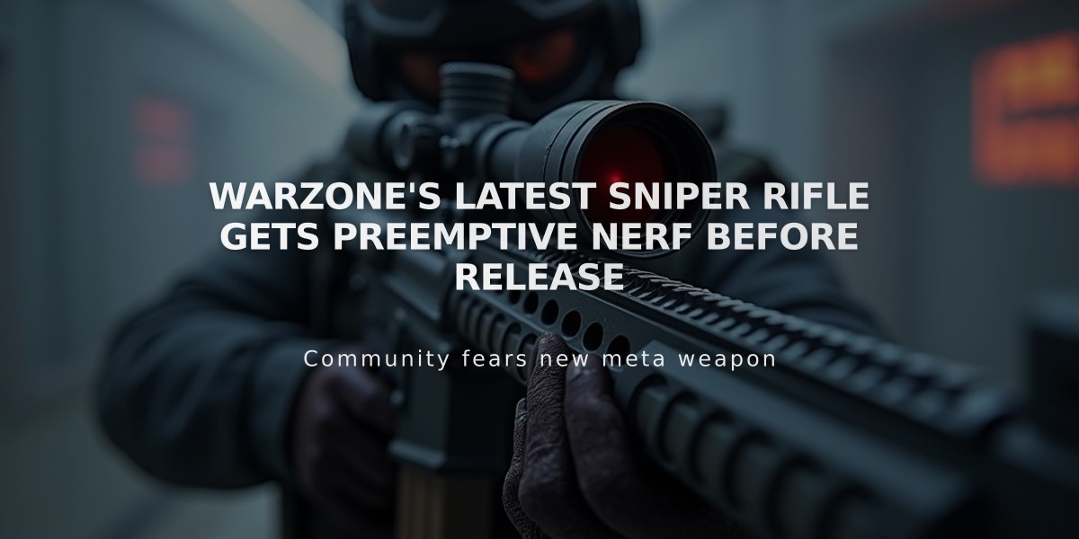 Warzone's Latest Sniper Rifle Gets Preemptive Nerf Before Release