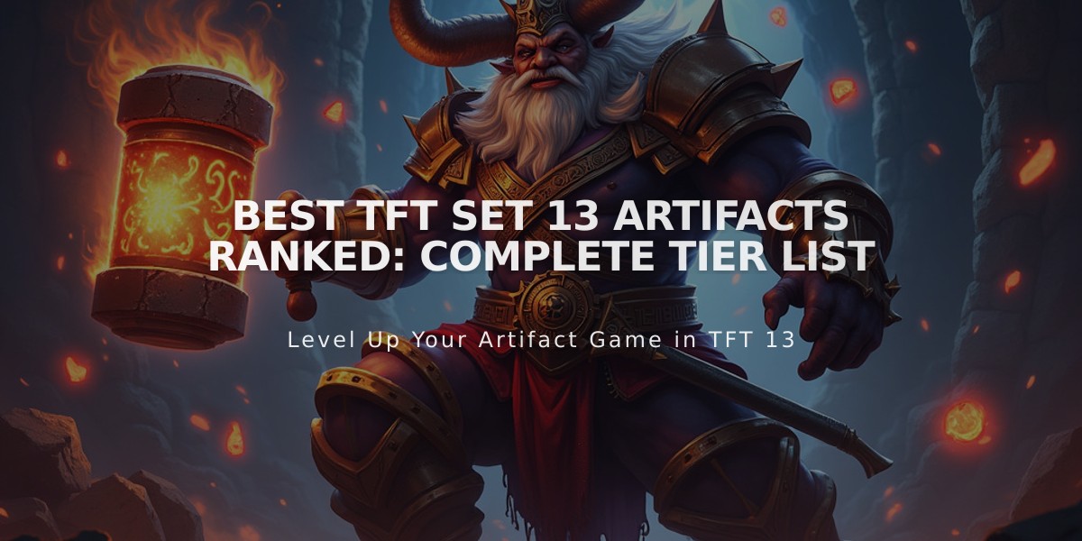 Best TFT Set 13 Artifacts Ranked: Complete Tier List