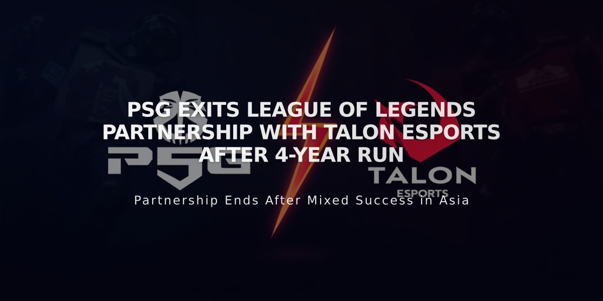 PSG Exits League of Legends Partnership with Talon Esports After 4-Year Run