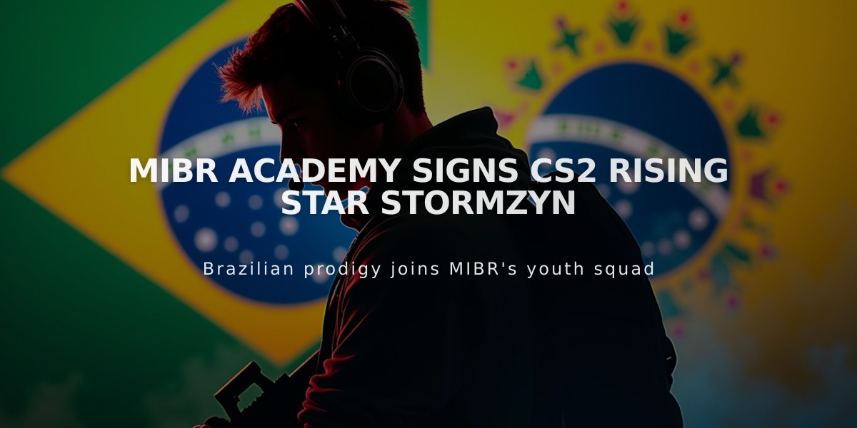 MIBR Academy Signs CS2 Rising Star Stormzyn