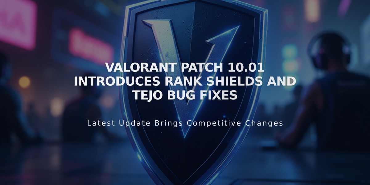 VALORANT Patch 10.01 Introduces Rank Shields and Tejo Bug Fixes