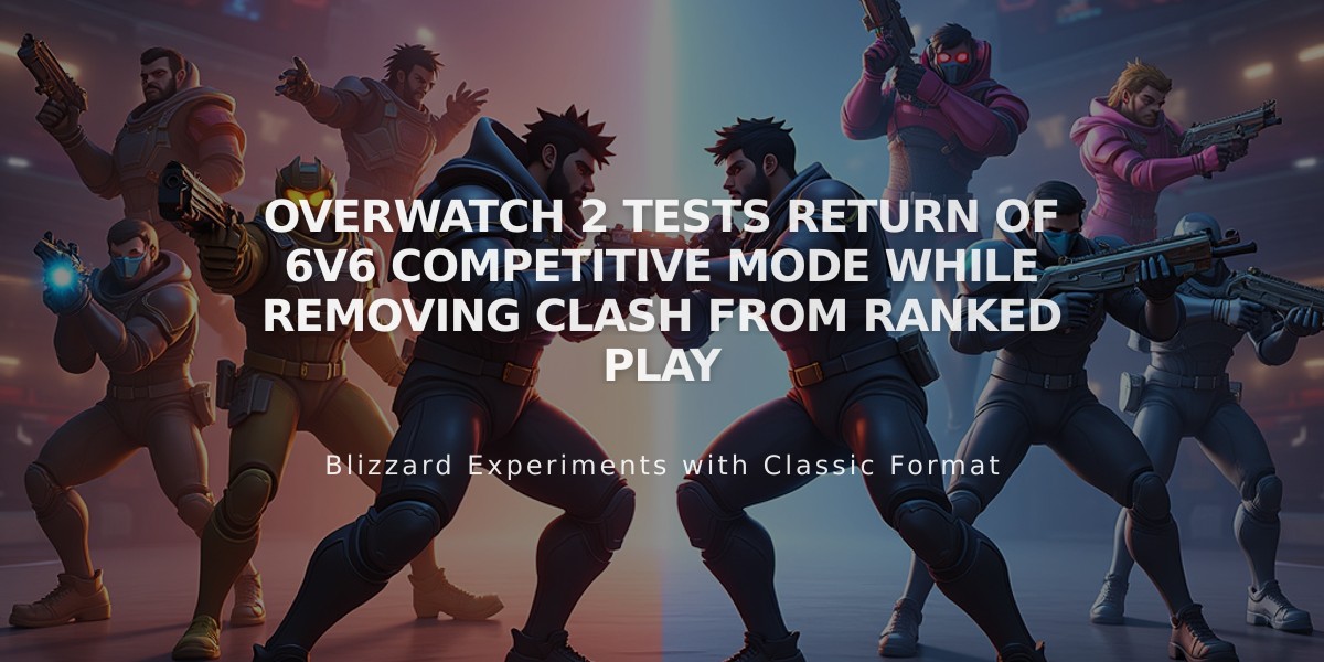 Overwatch 2 Tests Return of 6v6 Competitive Mode While Removing Clash from Ranked Play