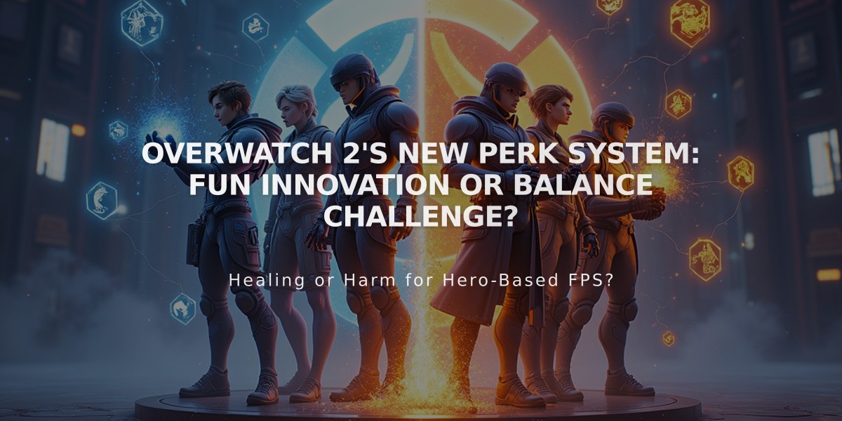 Overwatch 2's New Perk System: Fun Innovation or Balance Challenge?