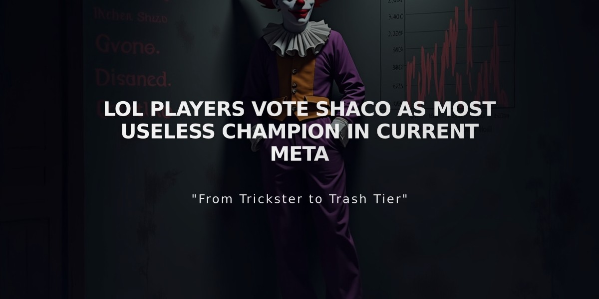 LoL Players Vote Shaco as Most Useless Champion in Current Meta