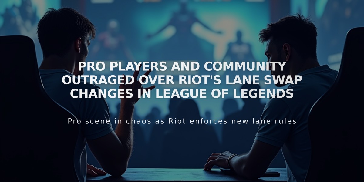 Pro Players and Community Outraged Over Riot's Lane Swap Changes in League of Legends