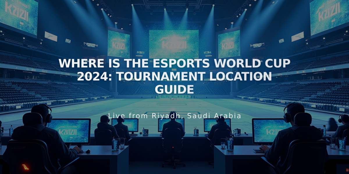 Where Is The Esports World Cup 2024: Tournament Location Guide