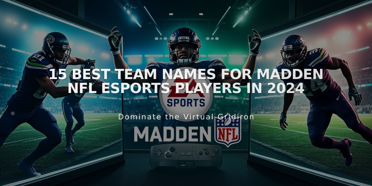 15 Best Team Names for Madden NFL Esports Players in 2024