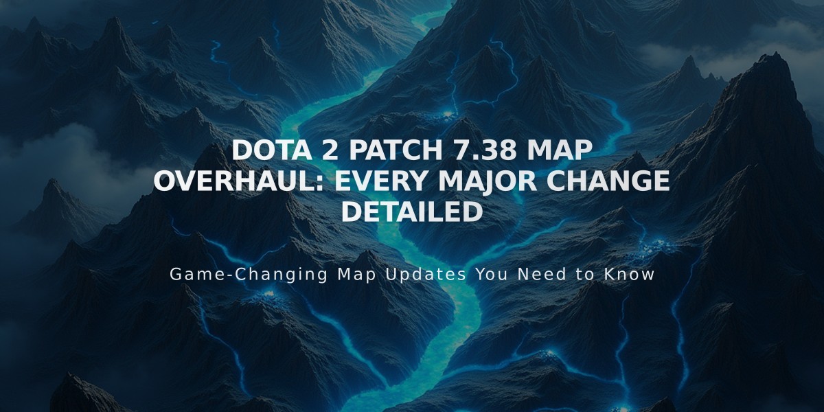 Dota 2 Patch 7.38 Map Overhaul: Every Major Change Detailed