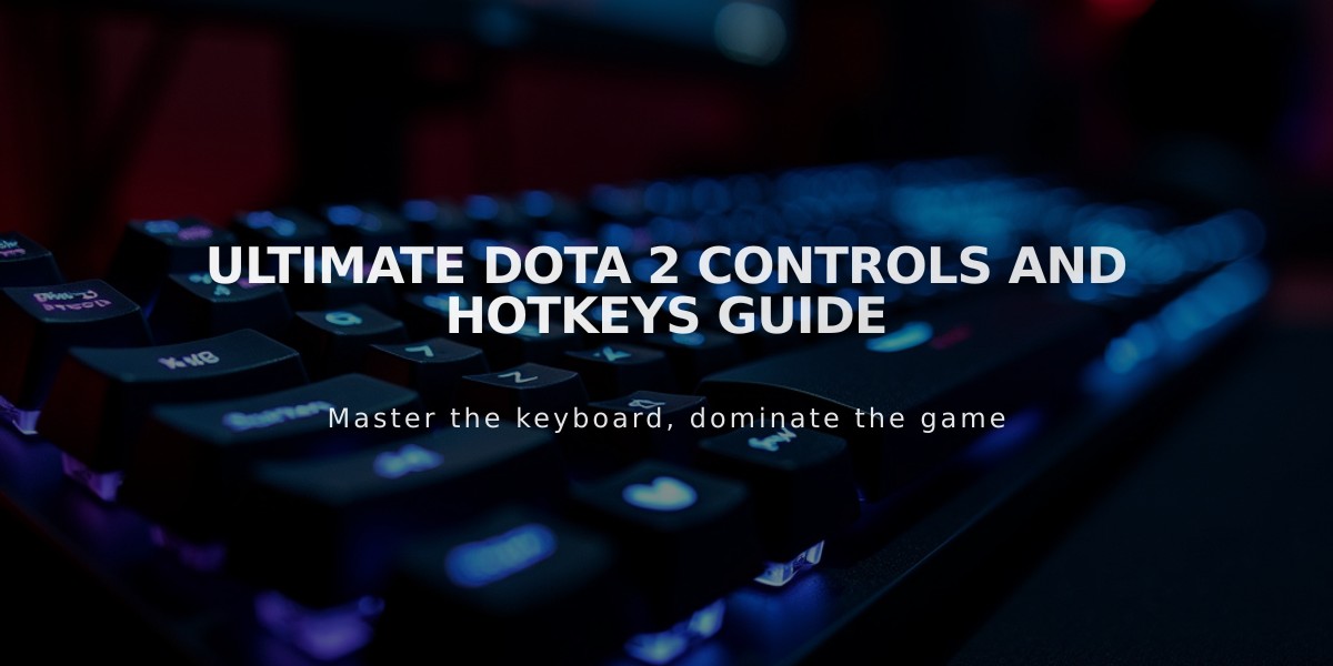 Ultimate Dota 2 Controls and Hotkeys Guide