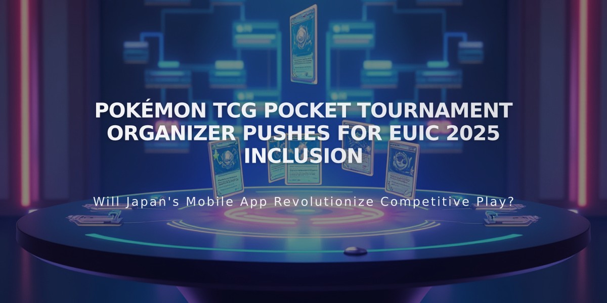 Pokémon TCG Pocket Tournament Organizer Pushes for EUIC 2025 Inclusion