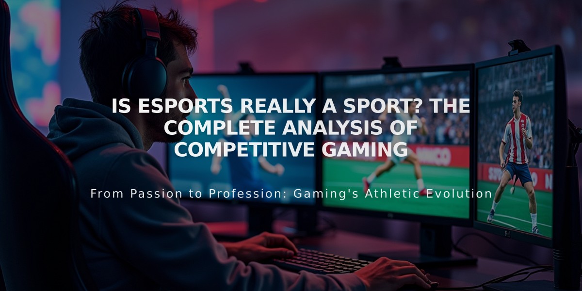 Is Esports Really a Sport? The Complete Analysis of Competitive Gaming