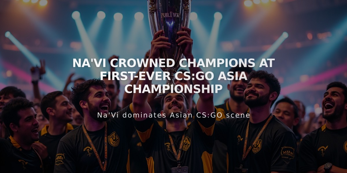 Na'Vi Crowned Champions at First-Ever CS:GO Asia Championship