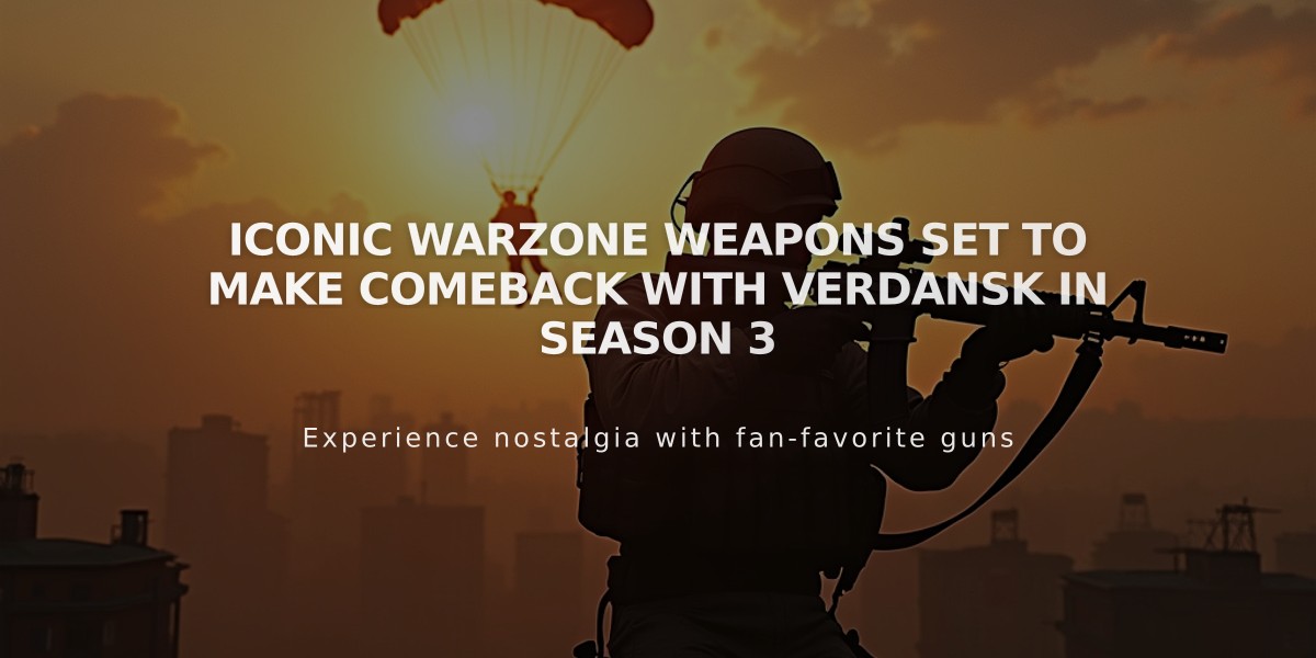 Iconic Warzone Weapons Set to Make Comeback with Verdansk in Season 3