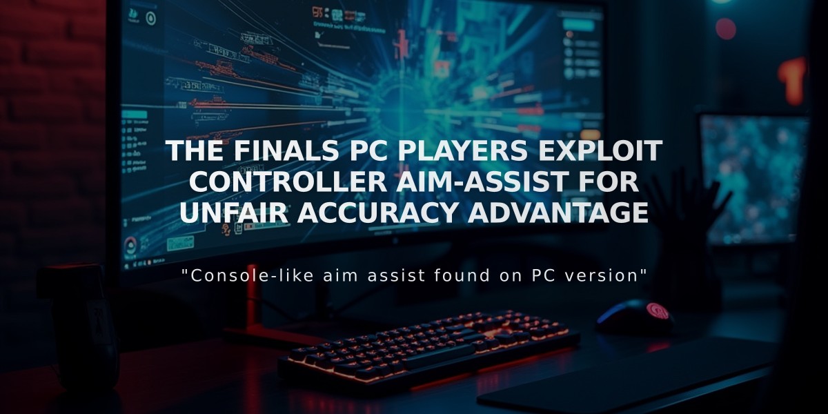 THE FINALS PC players exploit controller aim-assist for unfair accuracy advantage