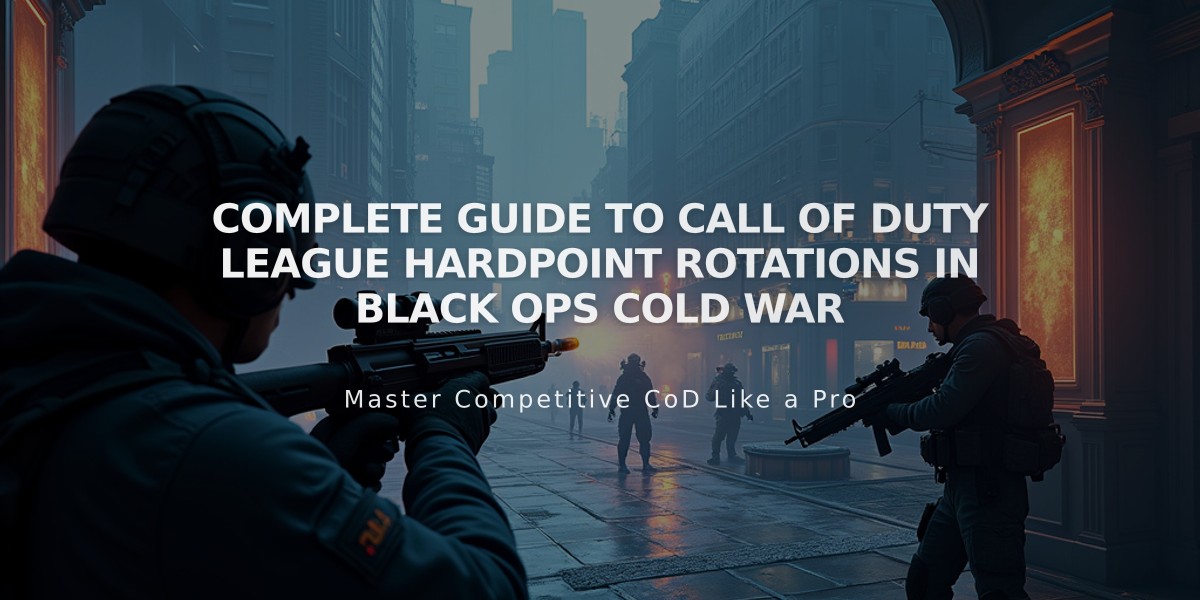 Complete Guide to Call of Duty League Hardpoint Rotations in Black Ops Cold War